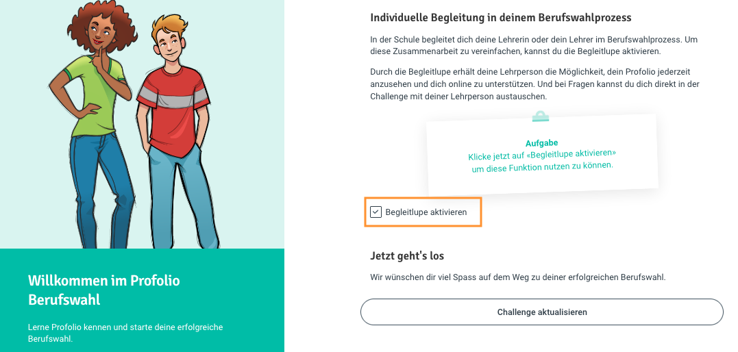 Profolio Challenge «Willkommen im Profolio Berufswahl» mit aktivierung der Begleitlupe.